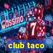 club taco